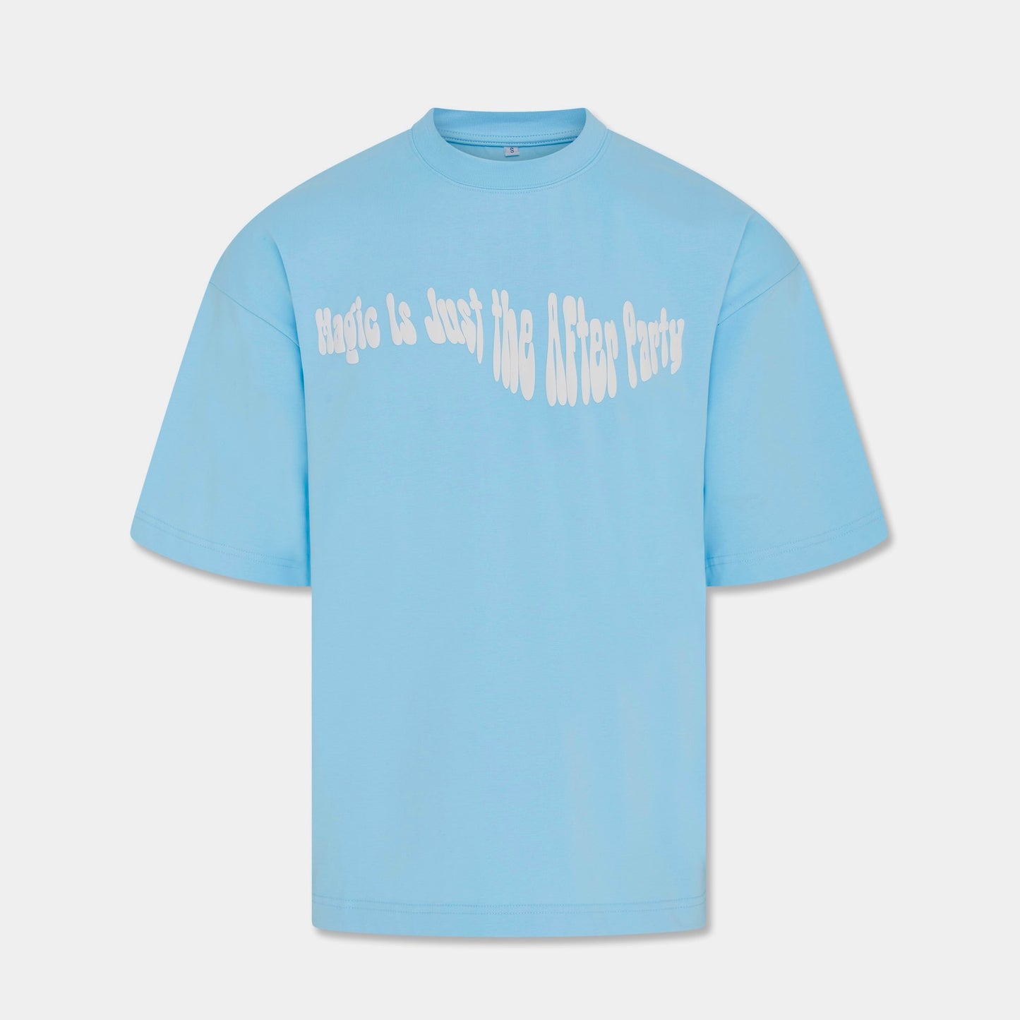 Oversized heavyweight baby blue T-Shirt with 3D white text graphic ‘Magic Is Just the After Party’